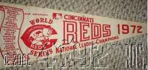 Pennant honoring the 1972 Reds winning the NLCS
